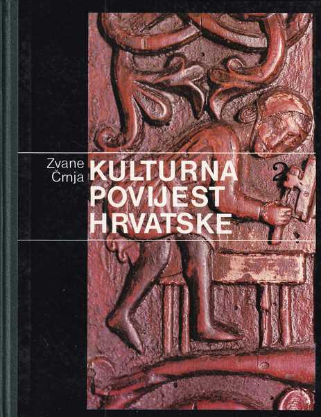 zvane Črnja: kulturna povijest hrvatske 1-3