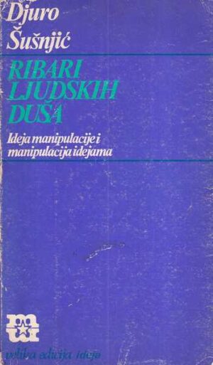 djuro Šušnjić: ribari ljudskih duša