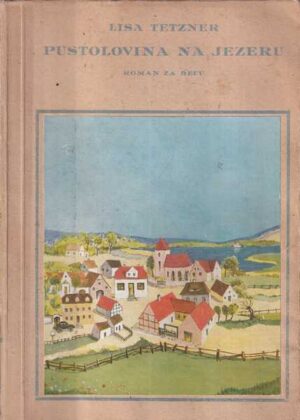 lisa tetzner: pustolovina na jezeru