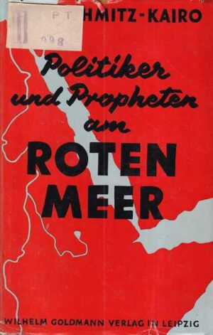 paul schmitz - kairo: politiker und propheten am roten meer