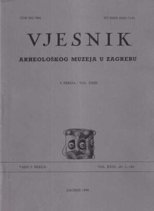 vjesnik arheoloŠkog muzeja u zagrebu 3. serija - vol. xxiii