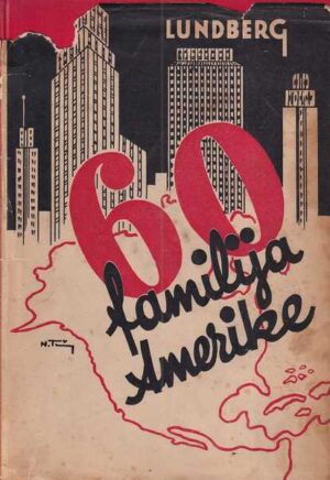ferdinand lundberg: 60 familija amerike