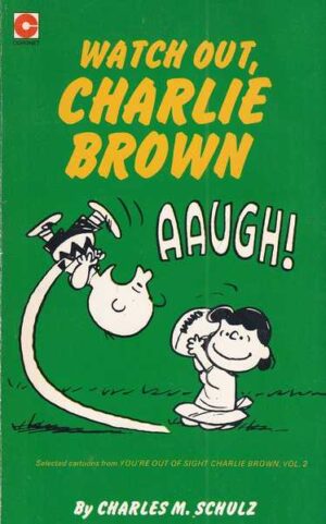 charles m. schulz: watch out, charlie brown br. 46