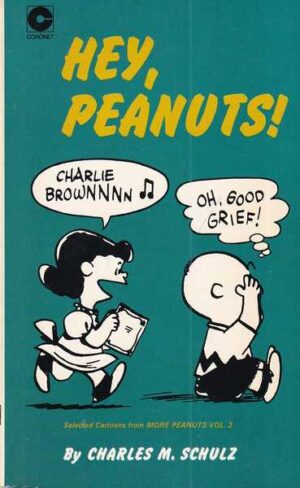 charles m. schulz: hey, peanuts! br. 17