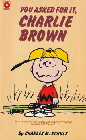 charles m. schulz: you asked for it, charlie brown br. 52