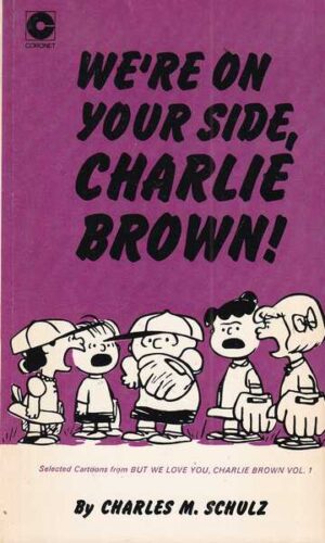 charles m. schulz: we are on your side, charlie brown! br. 16