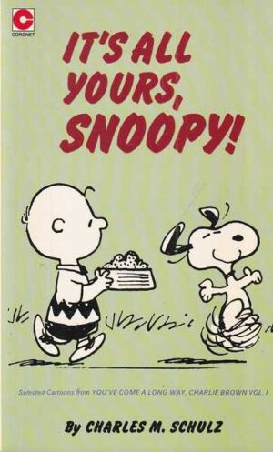 charles m. schulz: it's all yours, snoopy! br. 45