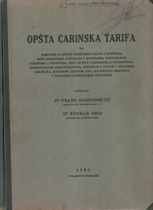 frano gospodnetić i konrad Šmid: opšta carinska tarifa