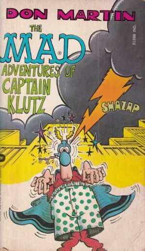 skupina autora: the mad adventures of captain klutz