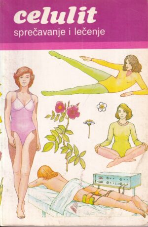 Đulijana Đani: celulit spreČavanje i leČenje