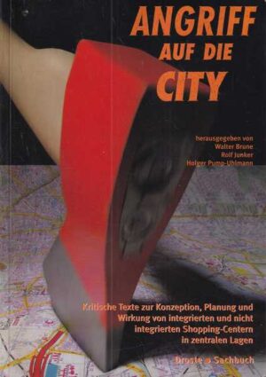 brune, junker, pump-uhlmann (ur.): angriff auf die city