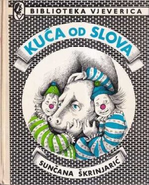 sunčana Škrinjarić: kuća od slova