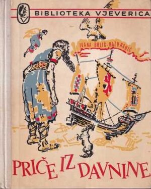 ivana brlić-mažuranić: priče iz davnine