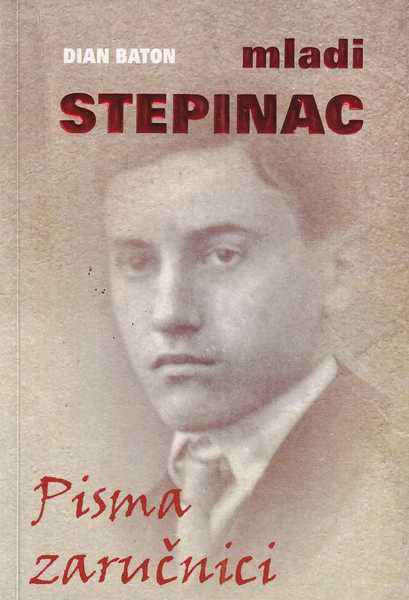 dian baton: mladi stepinac - pisma zaručnici