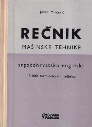 jovan miličević: rečnik mašinske tehnike