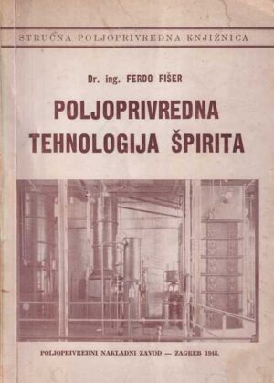 ferdo fišer: poljoprivredna tehnologija Špirita