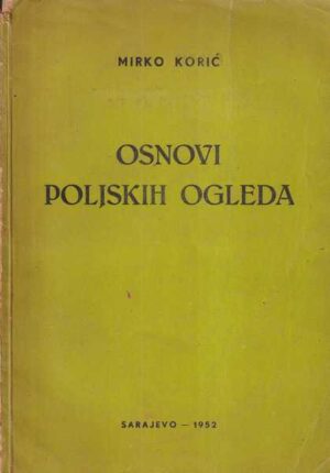 mirko korić: osnovi poljskih ogleda