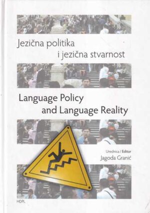 jagoda granić: jezična politika i jezična stvarnost