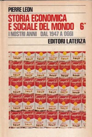 pierre leon: storia economica e sociale del mondo