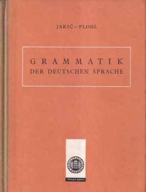 jakić, plohl: grammatik der deutschen sprache