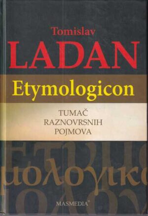 tomislav ladan: etymologicon