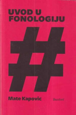 mate kapović: uvod u fonologiju
