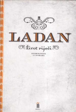 tomislav ladan: Život riječi