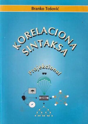 branko tošović: korelaciona sintaksa