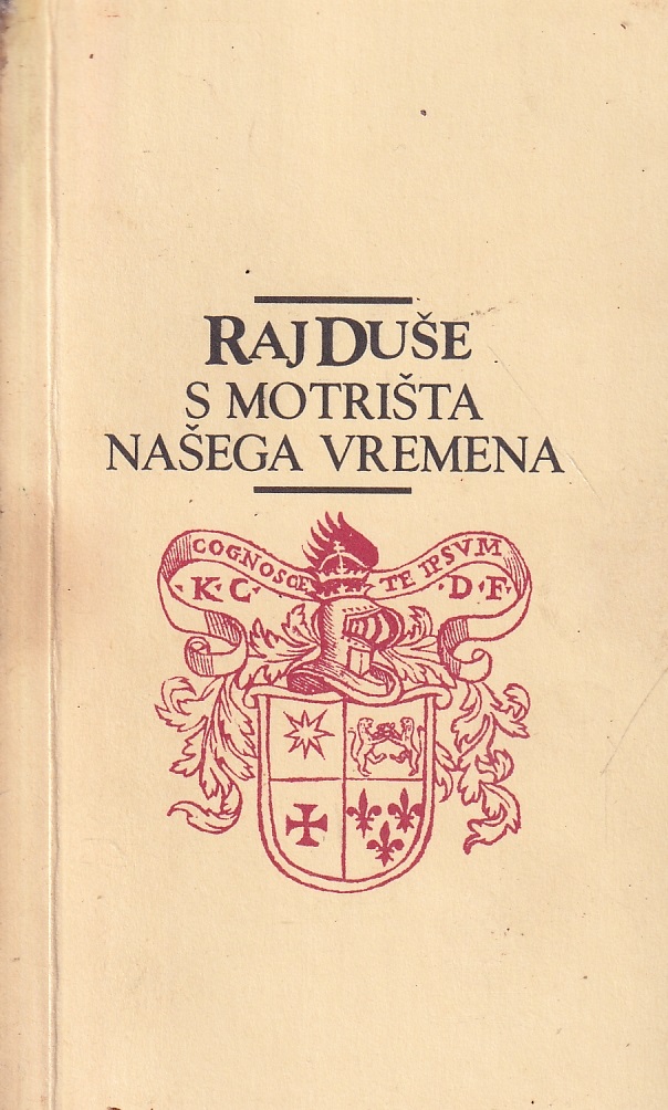 nikola dešić: raj duše s motrišta našega vremena - pretisak