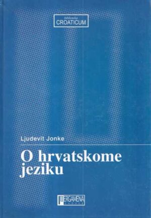 ljudevit jonke: o hrvatskome jeziku