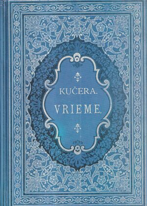 oton kučera: vrieme - crtice iz meteorologije