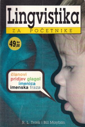 r. l. trask, bill mayblin: lingvistika za poČetnike