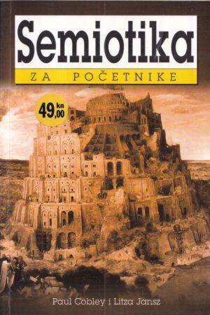 p. cobley, litza jansz: semiotika za poČetnike