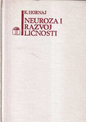 karen hornaj: neuroza i razvoj ličnosti
