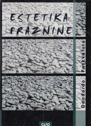 Đanđorđo paskvaloto: estetika praznine