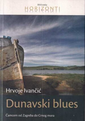 hrvoje ivančić: dunavski blues