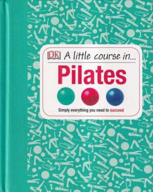 becky shackleton (ur.): a little course in pilates