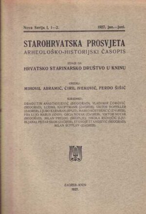 skupina urednika: starohrvatska prosvjeta - arheološko-historijski časopis