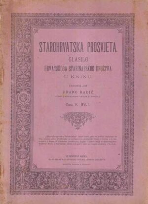 frano radić (ur.): starohrvatska prosvjeta 1-2