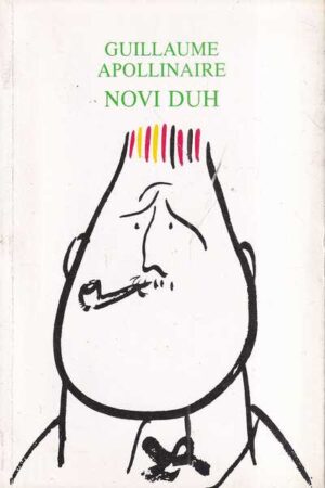 guillaume apollinaire: novi duh