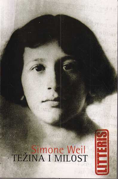 simone weil: težina i milost