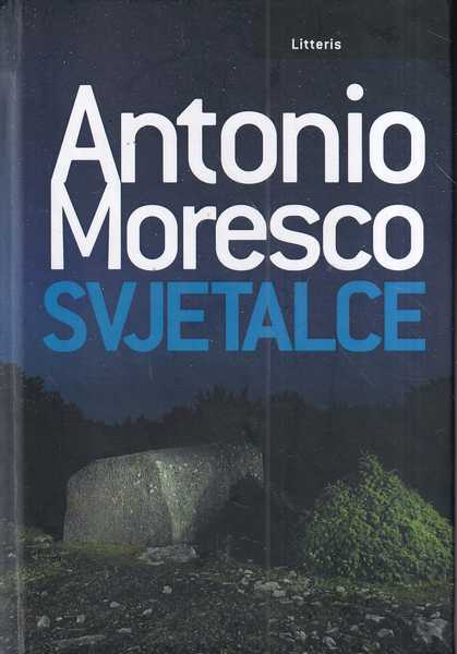 antonio moresco: svjetalce