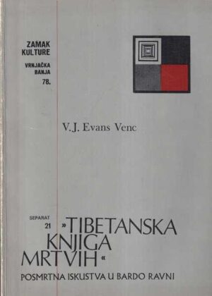v. j. evans venc: tibetanska knjiga mrtvih