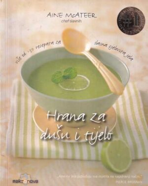 aine mcateer: hrana za dušu i tijelo