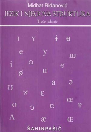 midhat riđanović: jezik i njegova struktura