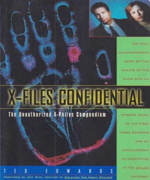 ted edwards: x-files confidental