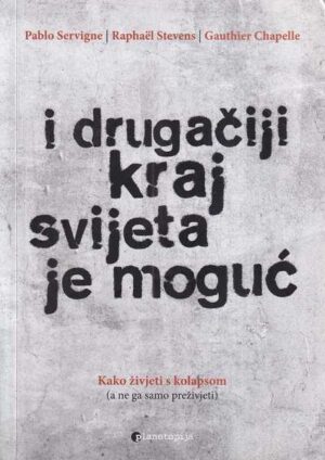skupina autora: i drugačiji kraj svijeta je moguć