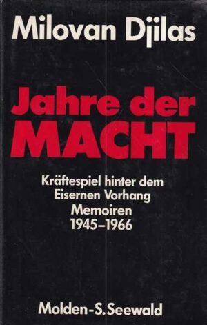 milovan djilas: jahre der macht