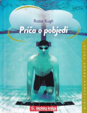 rosie kugli: priča o pobjedi