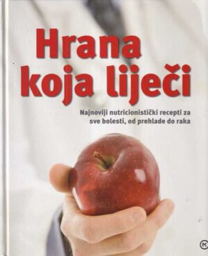 ivanka borovac (ur.): hrana koja liječi